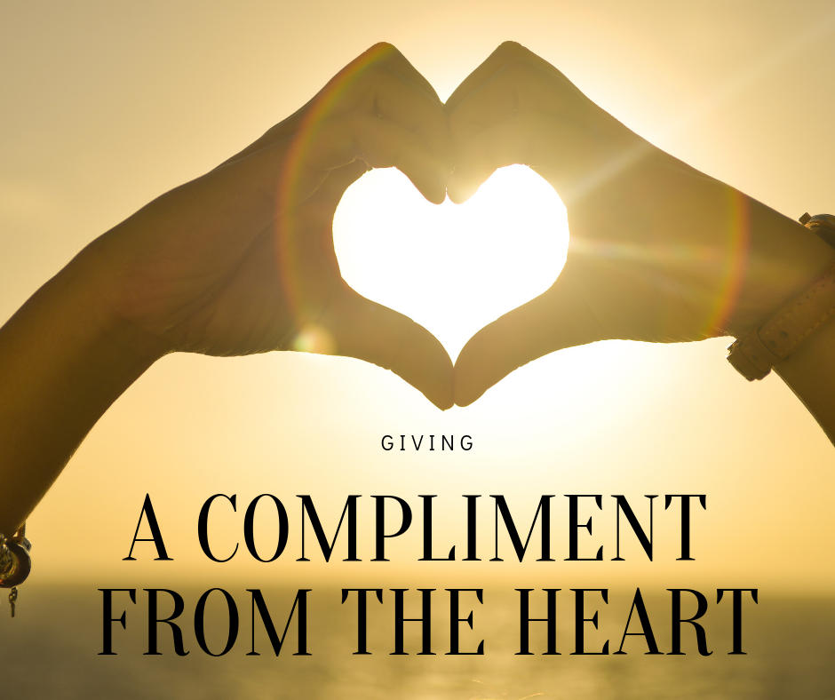 Read more about the article A Compliment From the Heart